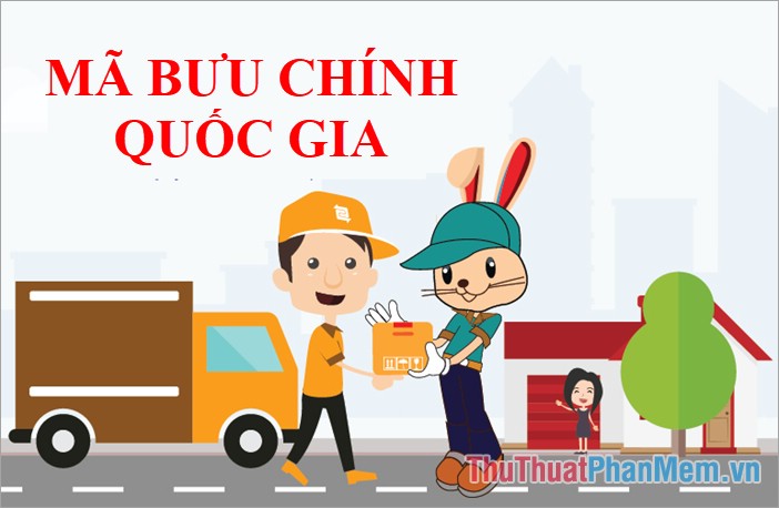 Mã bưu điện Hà Nội, TP. Hồ Chí Minh và các tỉnh thành trong cả nước