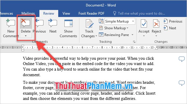 Mở thẻ ribbon Review rồi chọn Delete ở mục Comments