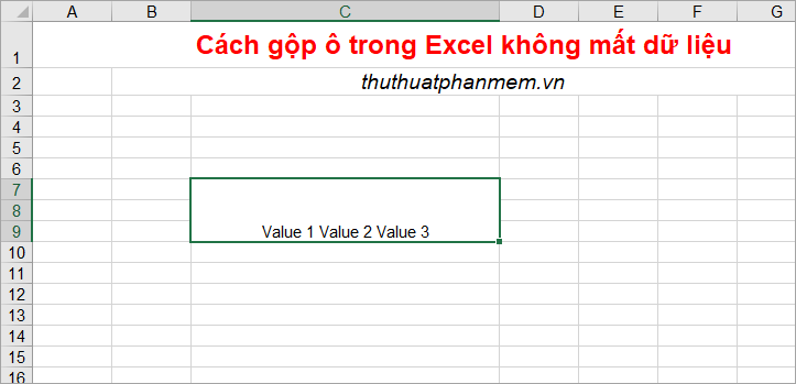 Cách gộp ô trong Excel không mất dữ liệu