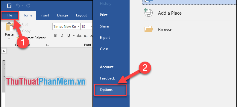Vào Word, Chọn File → Chọn Options
