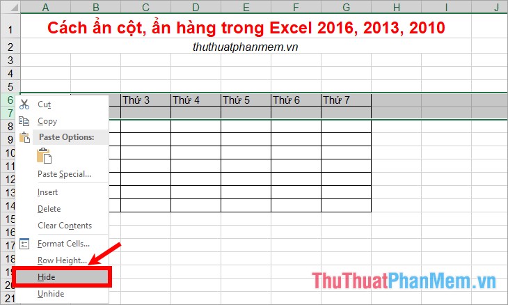 Nhấn chuột phải vào tiêu đề các hàng cần ẩn sau đó chọn Hide