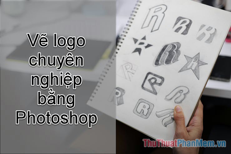 Hướng dẫn tạo Logo với Photoshop