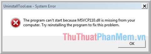 Cách sửa lỗi The program cant start because MSVCR110.dll