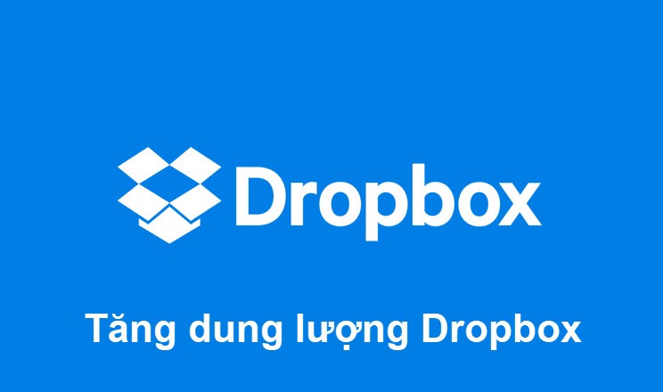 Cách nhận thêm dung lượng Dropbox miễn phí