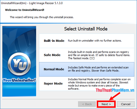 Lựa chọn chế độ gỡ phần mềm Select Uninstall Mode