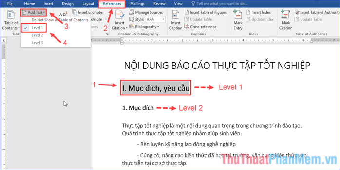 Mở tab References, trong nhóm Table of Contents click vào Add Text, chọn Level