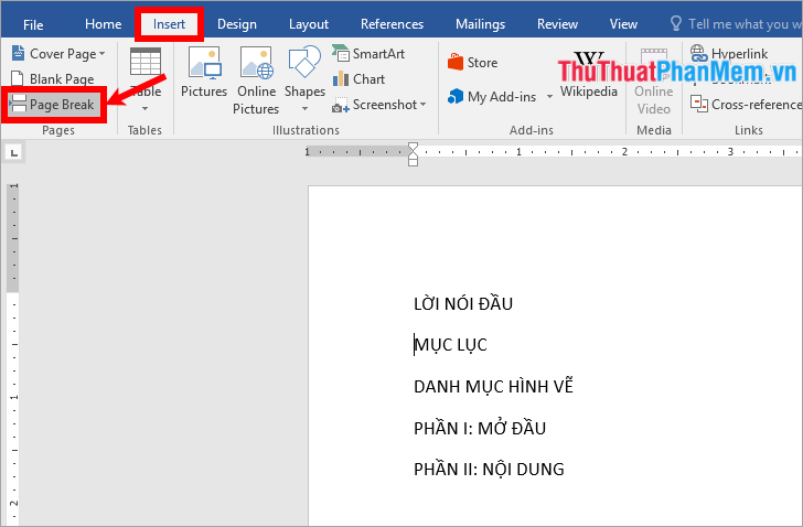 Chọn thẻ Insert → Page break hoặc tổ hợp phím Ctrl + Enter