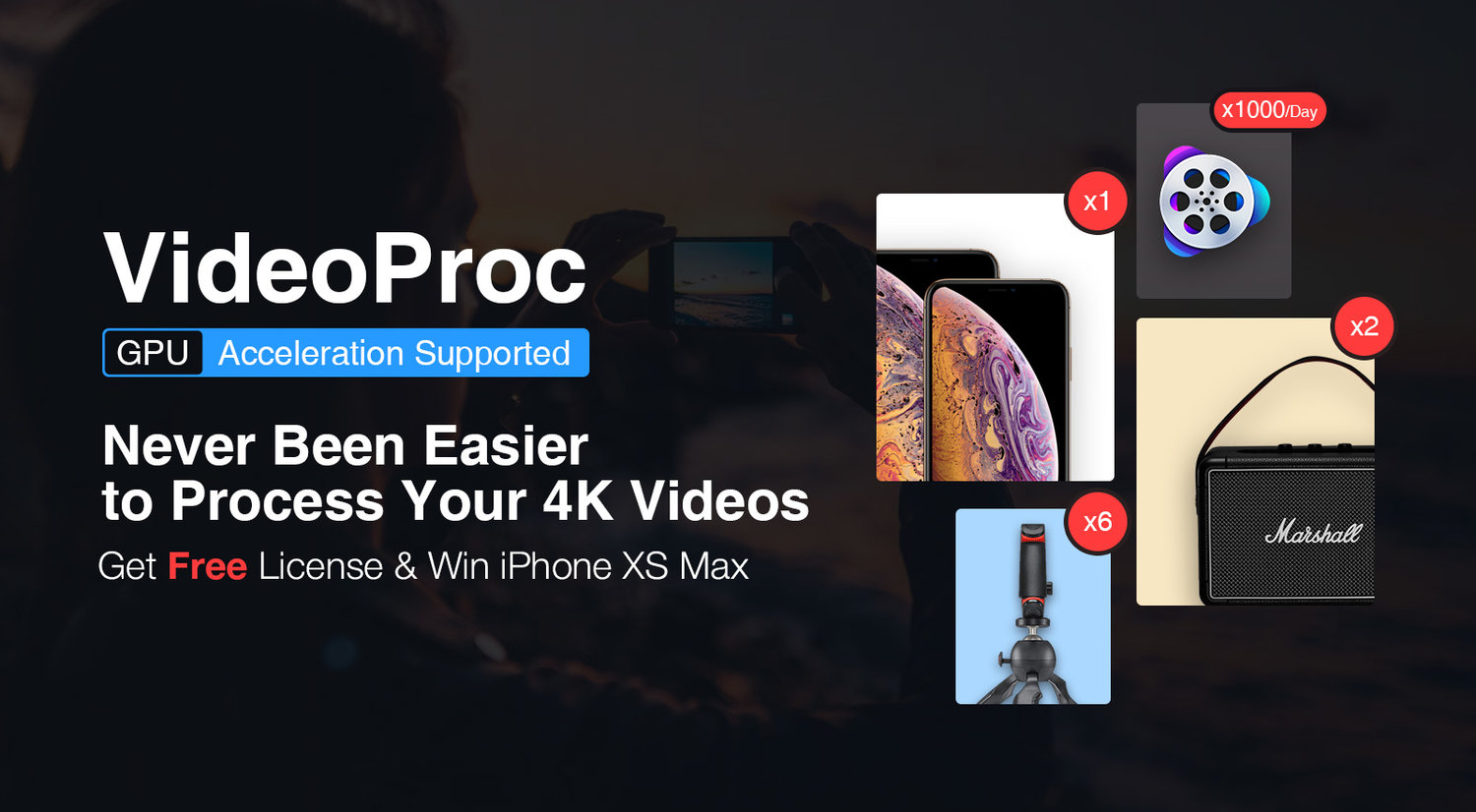 Tại sao VideoProc là công cụ chuyển đổi video iPhone tốt nhất [Tặng bản quyền miễn phí và bốc thăm trung thưởng  iPhone XS Max]