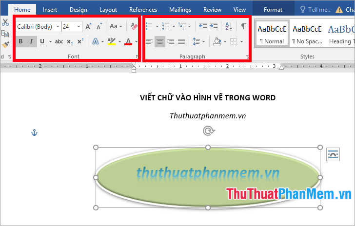 Chọn thẻ Home, sử dụng phần Font và Paragraph để tùy chỉnh cho chữ