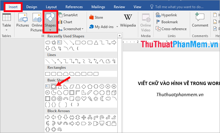 Chọn thẻ Insert - Shapes - chọn hình muốn vẽ