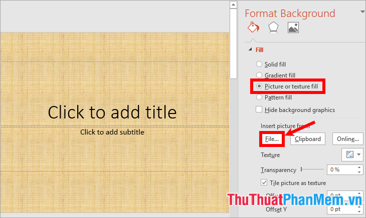 Chọn Picture or texture fill - chọn File