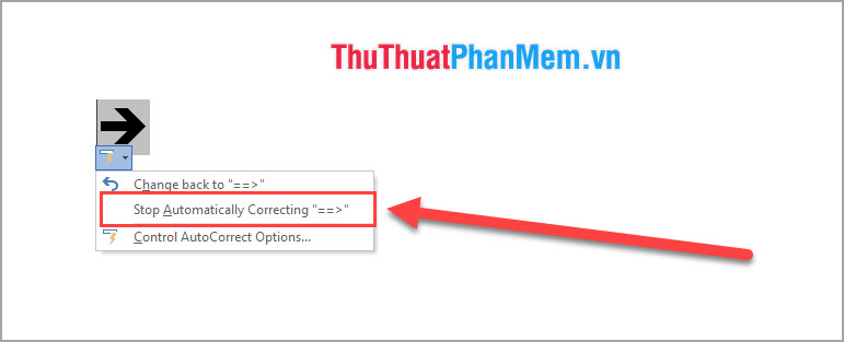 Chọn Stop Automatically Correcting để phần mềm không tự thay đổi thành dấu mũi tên