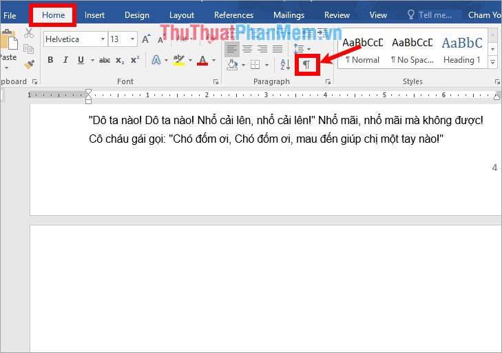 Chọn thẻ Home và chọn biểu tượng Show/Hide trong phần Paragraph